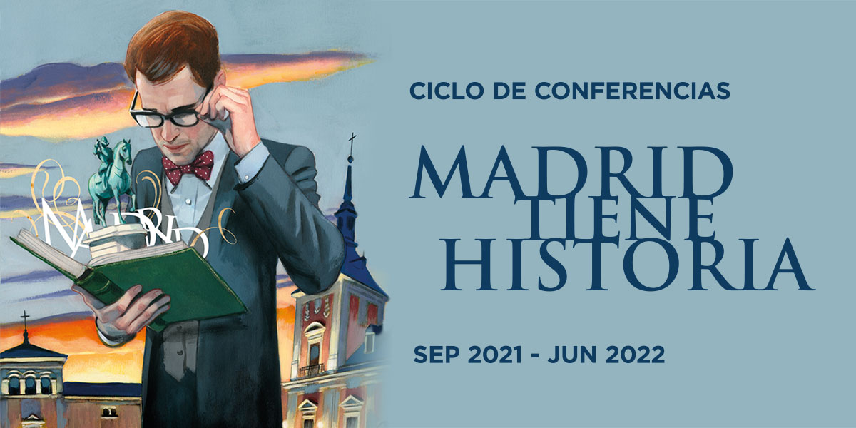 Madrid tiene historia